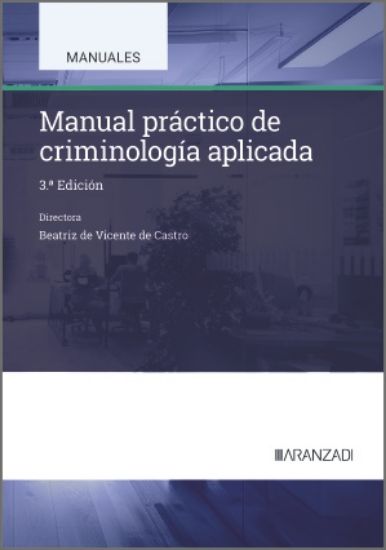 Imagen de Manual práctico de criminología aplicada