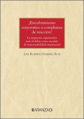Imagen de ¿Encubrimiento corporativo o Compliance de reacción?